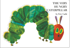 The Very Hungry Caterpillar