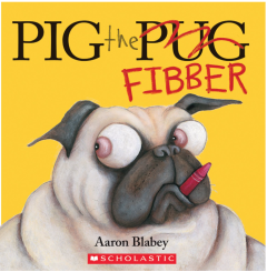 PIG THE FIBBER