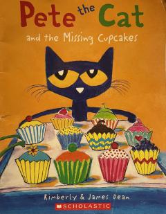 Pete the Cat and the Missing Cupcakes
