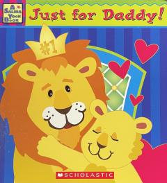 Just for Daddy!