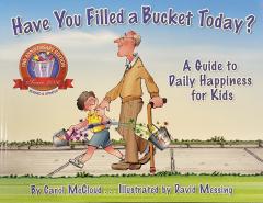 Have You Filled Your Bucket Today?