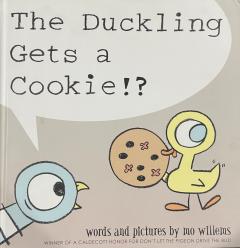 The Duckling Gets a Cookie!?