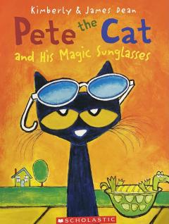 Pete the Cat and his Magic Sunglasses