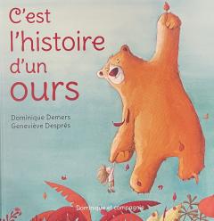 C'est l'histoire d'un ours