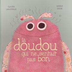 La Doudou qui ne sentait pas bon