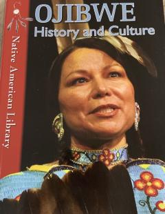 Ojibwe History and Culture