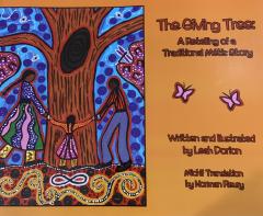 The Giving Tree: A Retelling of a Traditional Metis Story