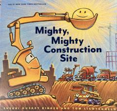 Mighty, Mighty Construction Site