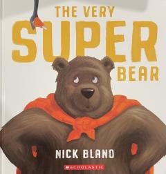 The Very Super Bear