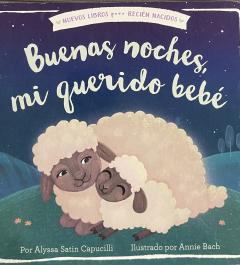 Buenas Nochos Mi Querido Bebe