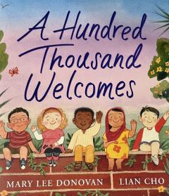 A Hundred Thousand Welcomes