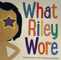 What Riley Wore