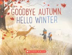 Goodbye Autumn, Hello Winter