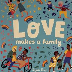 Love Makes a Family