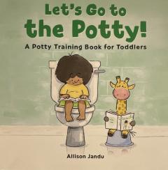 Let's Go to the Potty!