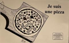 Je suis une pizza
