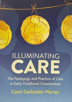 Illuminating Care